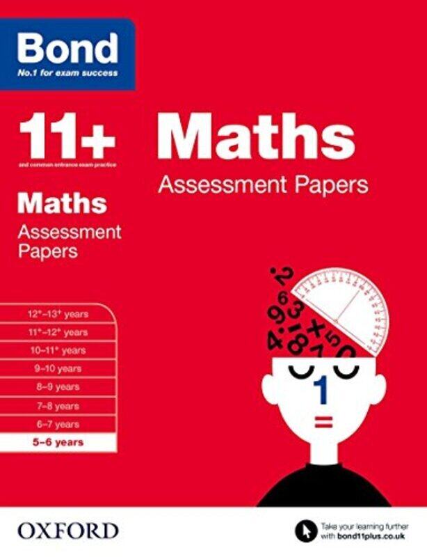 

Bond 11+: Maths: Assessment Papers: 56 years Paperback by Frobisher, L J - Frobisher, Anne - Bond 11+