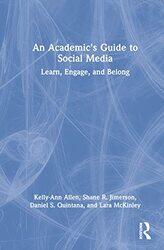 An Academics Guide to Social Media by Erik University of California Davis USA WisnerAllison University of California Davis USA Zwingenberger-Hardcover