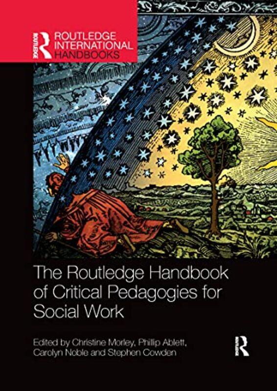 

The Routledge Handbook of Critical Pedagogies for Social Work by Mike Ellis-Paperback