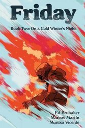 Friday, Book Two: On A Cold Winters Night , Paperback by Brubaker, Ed - Martin, Marcos