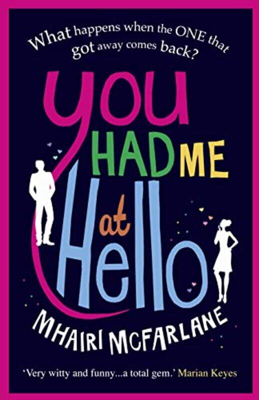 

You Had Me At Hello , Paperback by Mhairi McFarlane