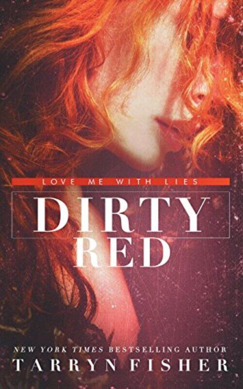 

Dirty Red by Fisher, Tarryn Paperback