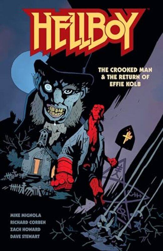 

Hellboy Crooked Man And The Return Of Effi By Mignola Mike - Paperback