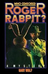 Who Censored Roger Rabbit?,Paperback,ByWolf, Gary K