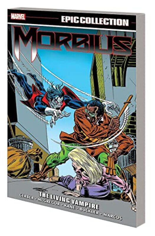 

Morbius Epic Collection The Living Vampire by Gerry ConwayDon McGregorRoy Thomas-Paperback