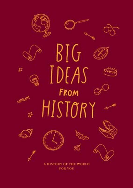 

Big Ideas from History a history of the world for You by J Michael Pontificia Universidad Catolica del Peru Peru Ryan-Hardcover