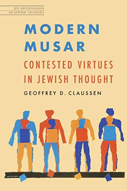 

Modern Musar by Geoffrey D Claussen-Paperback