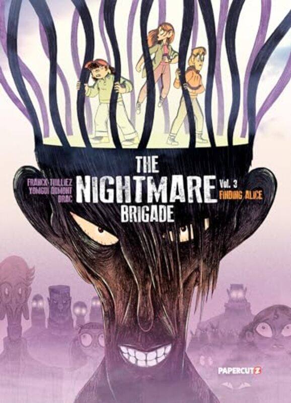 

The Nightmare Brigade Vol 3 by Franck ThillezYomgui Dumont-Hardcover