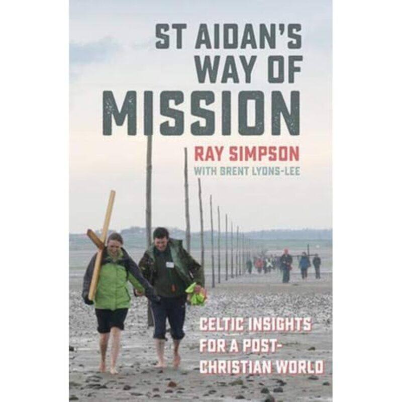 

St Aidans Way of Mission by Ray Simpson-Paperback