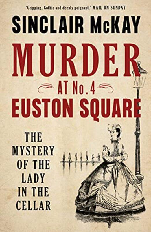 

Murder At No 4 Euston Square by Sinclair McKay-Paperback