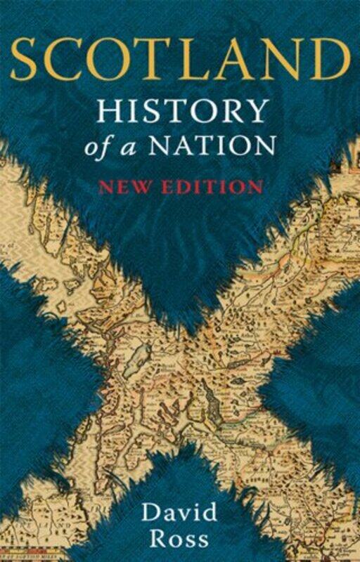 

Scotland History of a Nation by David FrostDavid Ross-Paperback