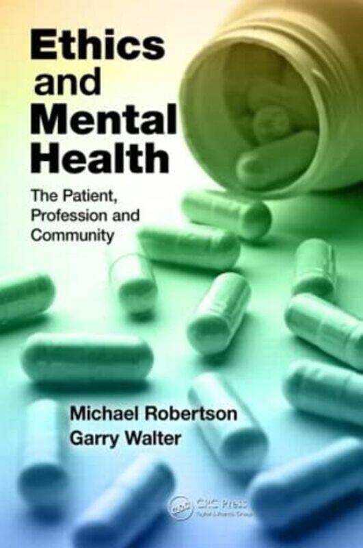 

Ethics and Mental Health by Thomas L GoodAlyson L Lavigne-Paperback