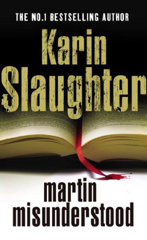 

Martin Misunderstood by Karin Slaughter-Paperback