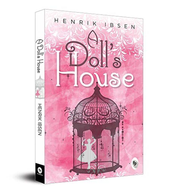 

A Doll s House Paperback by Henrik Ibsen