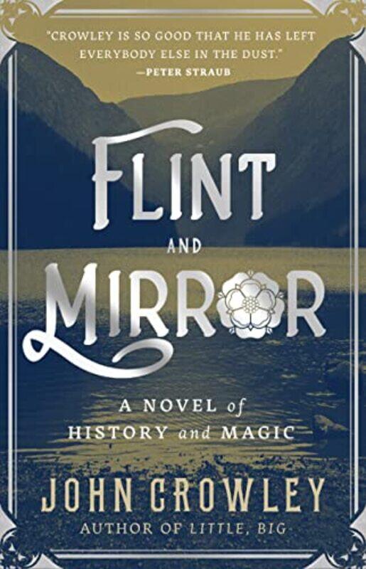 

Flint and Mirror by John Crowley-Paperback