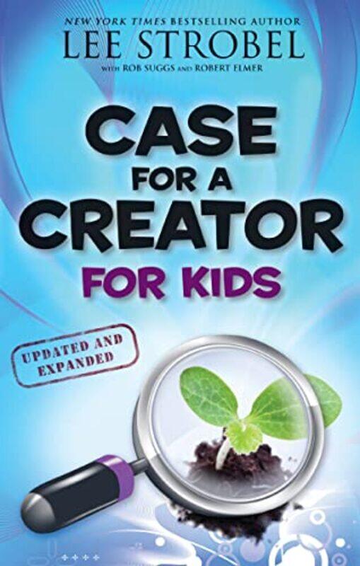 

Case for a Creator for Kids by Lee Strobel-Paperback