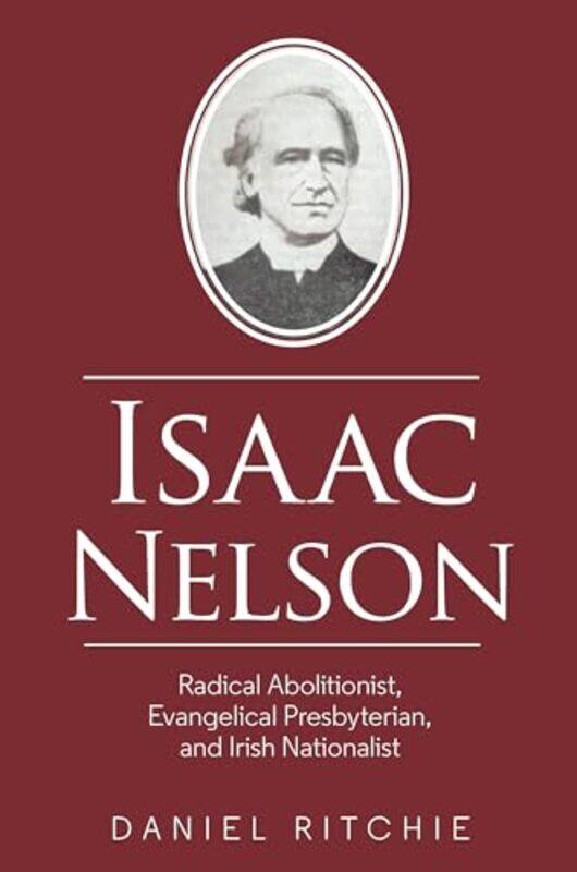 

Isaac Nelson by Daniel Ritchie-Paperback