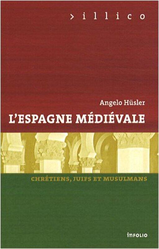 

LEspagne m di vale : chr tiens, juifs et musulmans Paperback by Angelo H sler