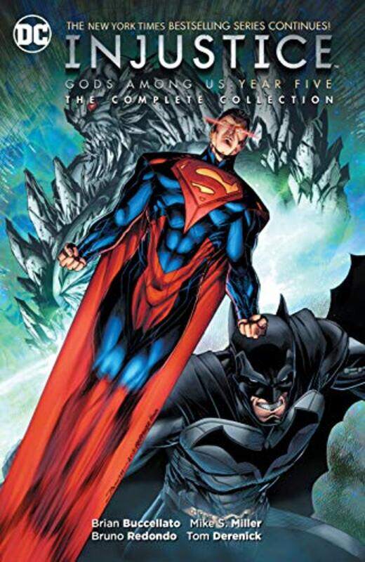 

Injustice Gods Among Us Year Five The Complete Collection by Brian BuccellatoBruno Redondo-Paperback