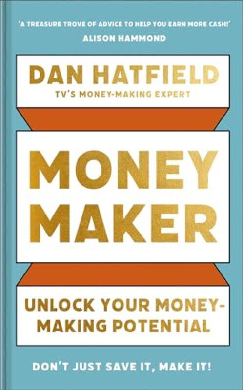 

Money Maker by Dan Hatfield-Hardcover