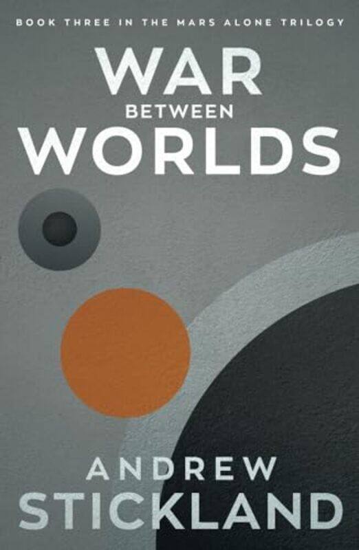 

War Between Worlds by Andrew Stickland-Paperback
