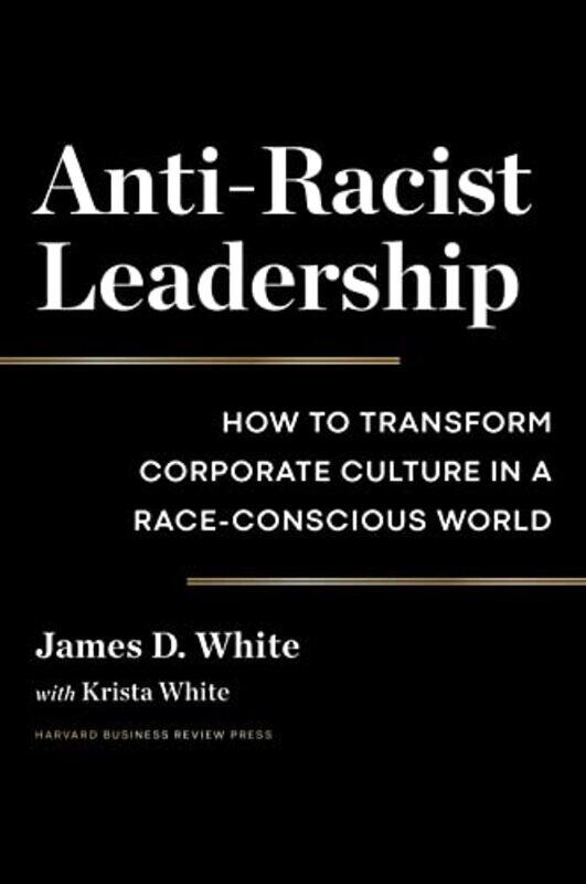 

AntiRacist Leadership by Mandy Ludwig-Maximilians-Universitat Germany TrogerJorg Marburg University Germany Becker-Hardcover