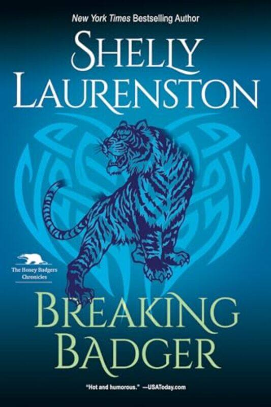 

Breaking Badger by Shelly Laurenston-Paperback