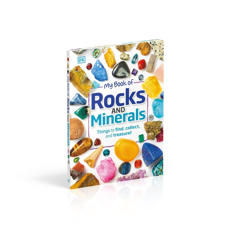 My Book of Rocks and Minerals: Things To Find Collect and Treasure, Paperback Book, By: Devin Dennie