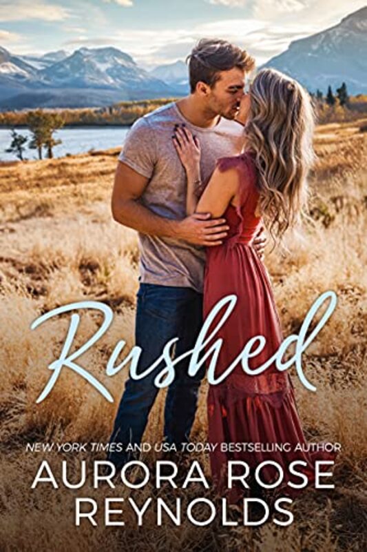 Rushed by Aurora Rose Reynolds-Paperback