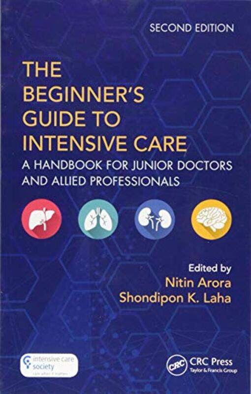 

The Beginners Guide to Intensive Care by Erica Kaprow-Paperback