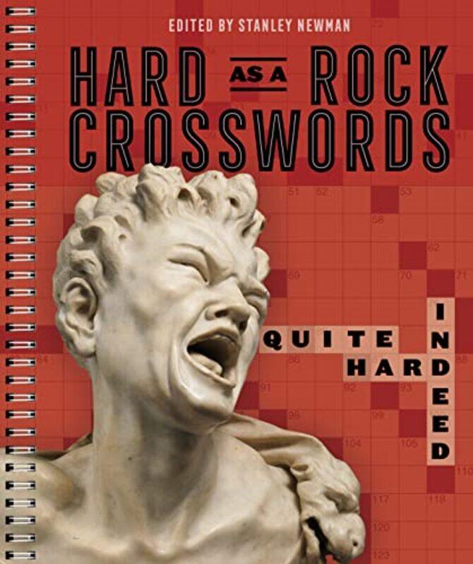 

Hard As A Rock Crosswords Quite Hard Indeed by Stanley Newman-Paperback