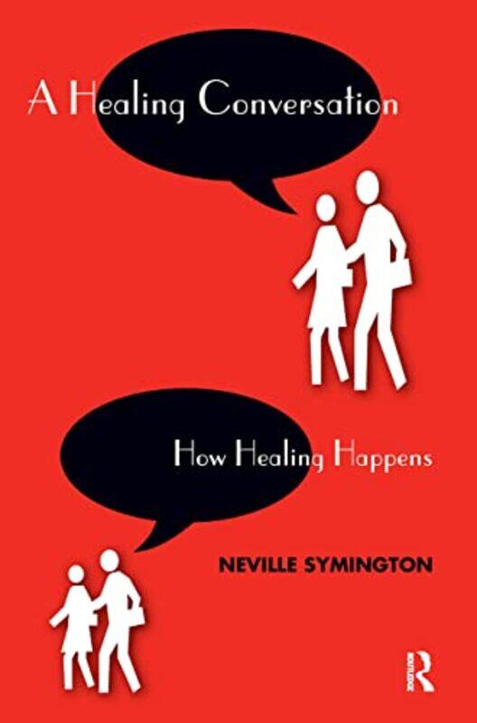 

A Healing Conversation by Neville Symington-Paperback