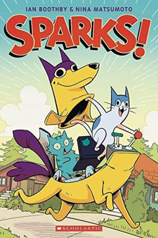 

Sparks A Graphic Novel By Ian Boothby -Paperback