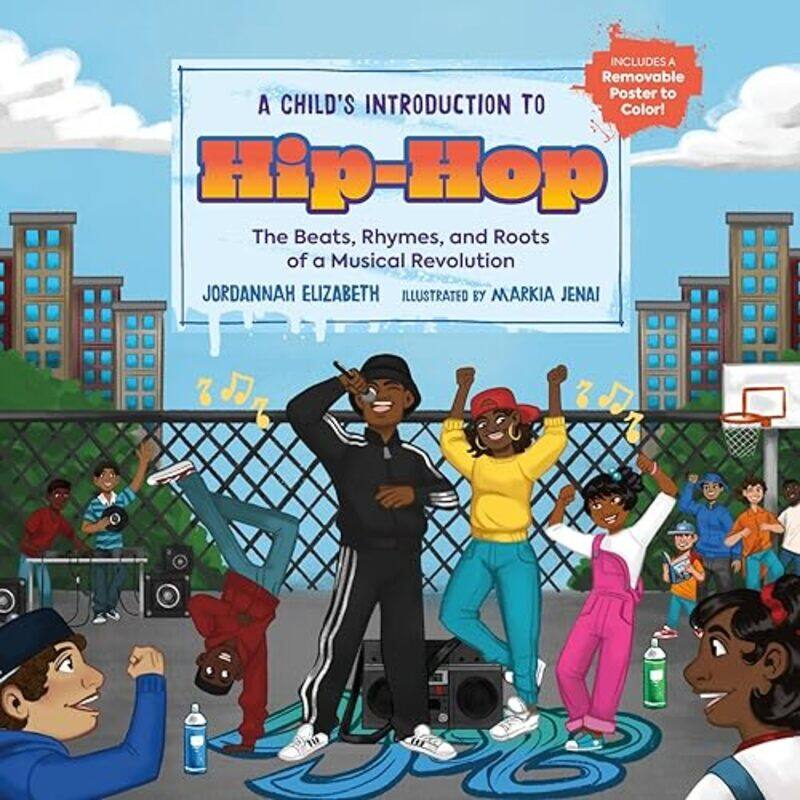 

A Childs Introduction to HipHop by Jordannah ElizabethMarkia Jenai-Hardcover