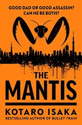 The Mantis by Isaka, Kotaro - Mali..Hardcover