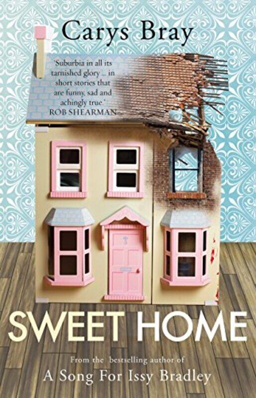 

Sweet Home by Carys Bray-Paperback