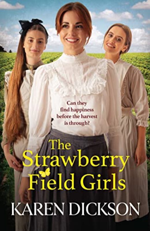 The Strawberry Field Girls by Karen Dickson-Paperback