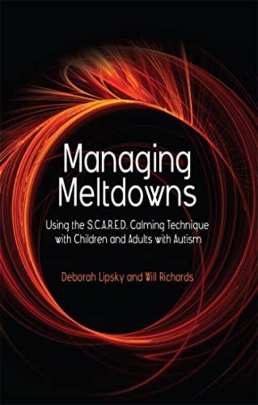 

Managing Meltdowns by Hope RichardsDeborah Lipsky-Paperback