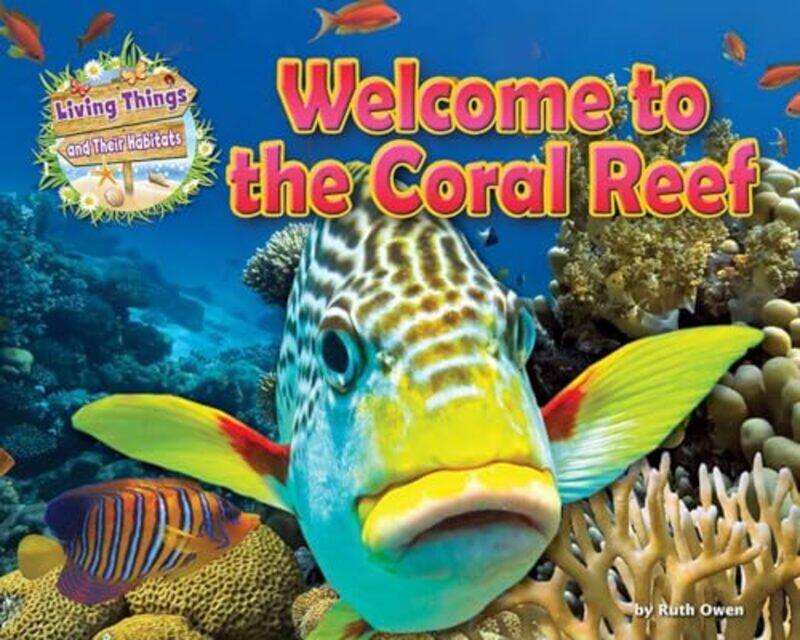 

Welcome to the Coral Reef by Various-Paperback