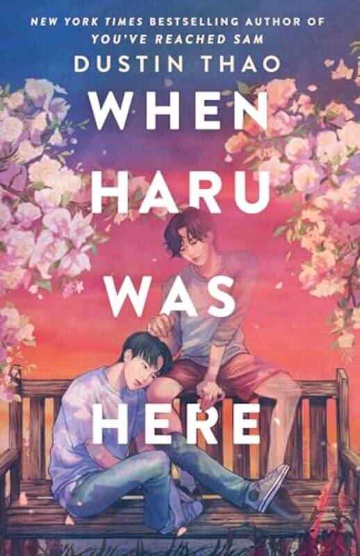 

When Haru Was Here By Thao Dustin - Hardcover