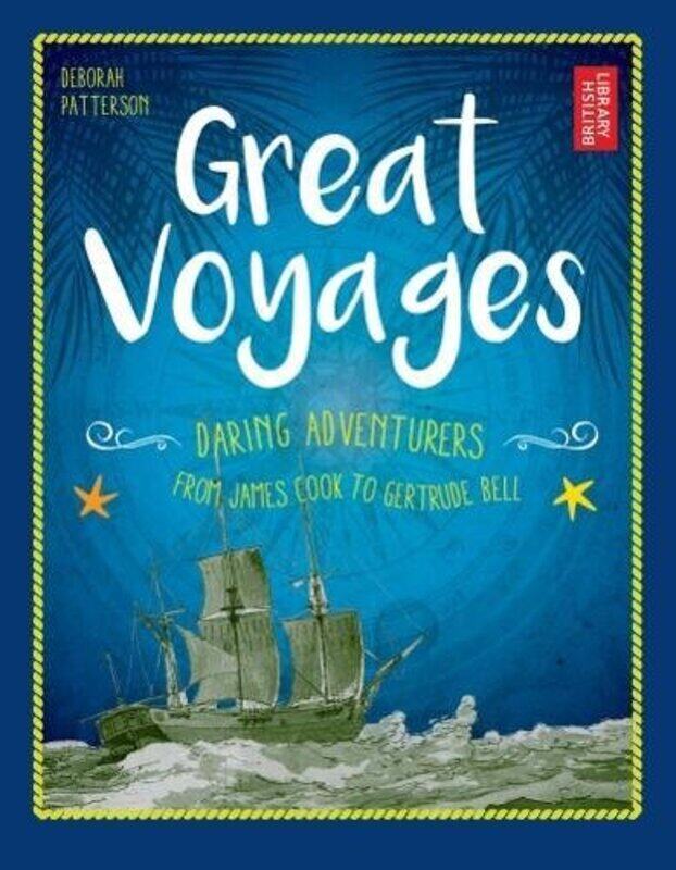

Great Voyages by Deborah Patterson-Hardcover