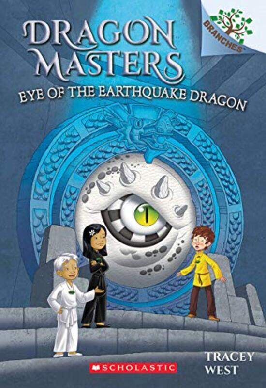 

Eye Of The Earthquake Dragon: A Branches Book (Dragon Masters #13) By West, Tracey Paperback