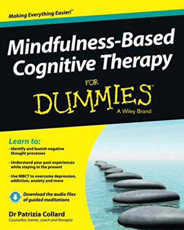 

MindfulnessBased Cognitive Therapy For Dummies by Patrizia Collard-Paperback