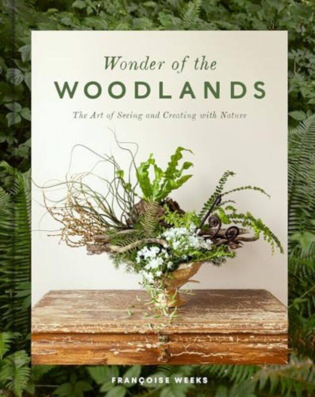 

Wonder Of The Woodlands By Weeks Franoise - Hardcover