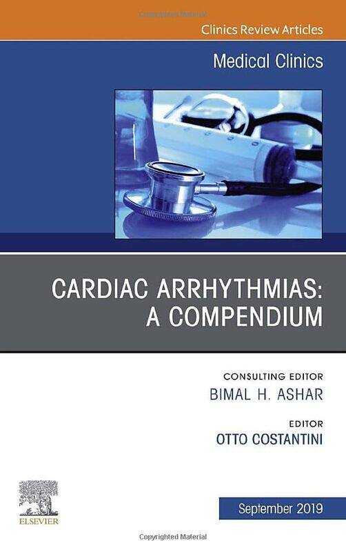 

Cardiac ArrhythmiasAn Issue of Medical Clinics of North America by Ray Herefordshire NHS Primary Care Trust UK Owen-Hardcover