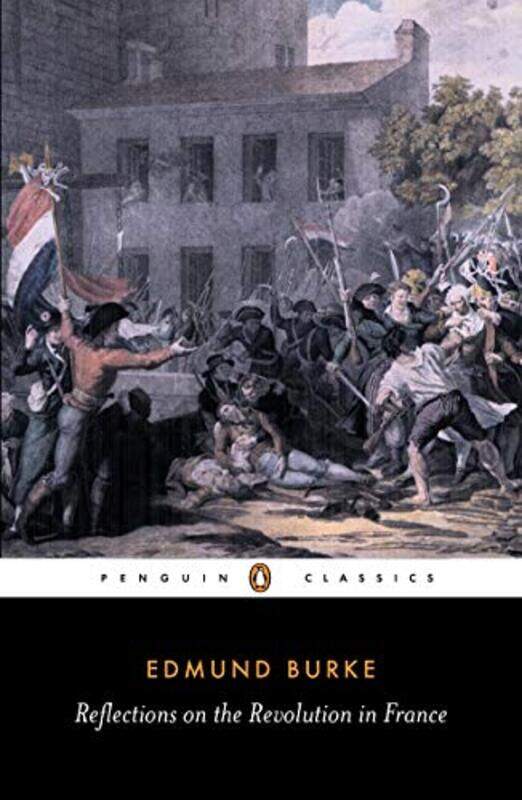 

Reflections on the Revolution in France by Edmund BurkeConor OBrien-Paperback