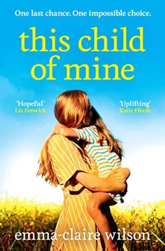 

This Child of Mine by Emma-Claire Wilson-Paperback
