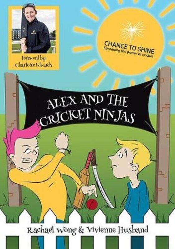 

Alex and the Cricket Ninjas by Rachael WongVivienne Husband-Paperback