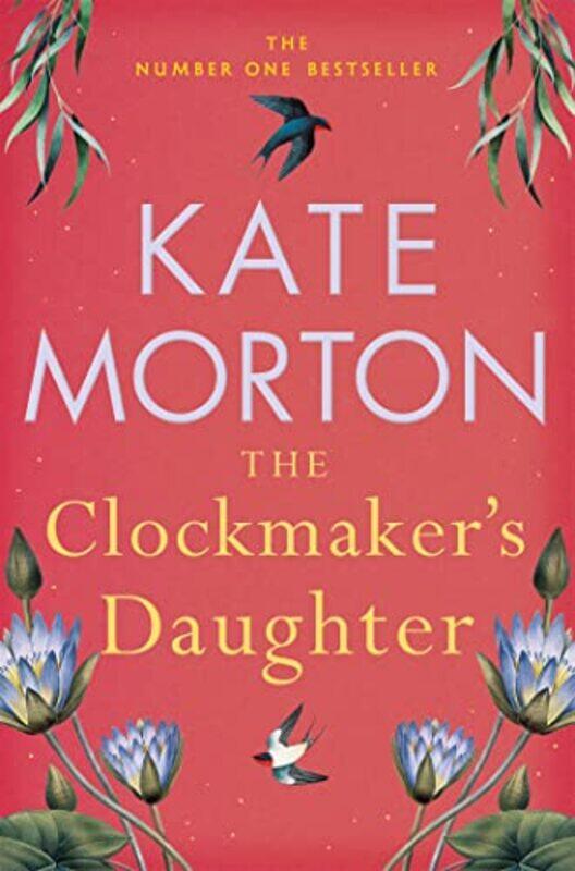 

Clockmakers Daughter By Kate Morton -Paperback