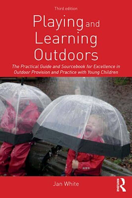 

Playing and Learning Outdoors by Shelley Johnson-Paperback